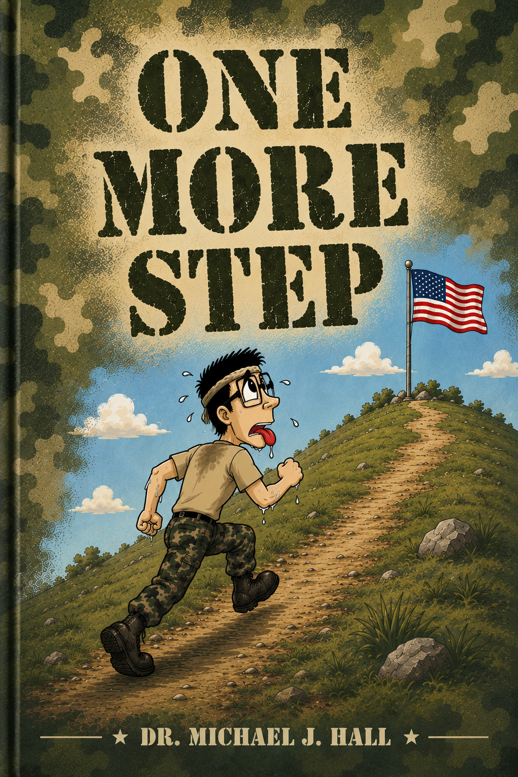 Just One More Step (Dr. Mike Hall)