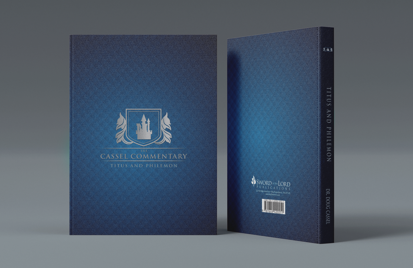 The Cassell Commentary - Titus & Philemon (Dr. Doug Cassel)