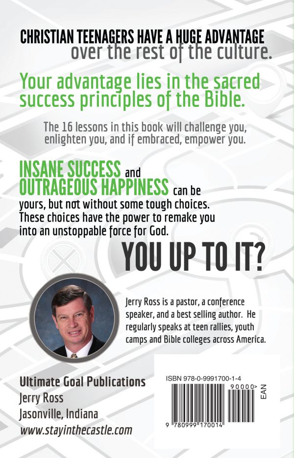 A Teenager’s Guide to Character, Success & Happiness