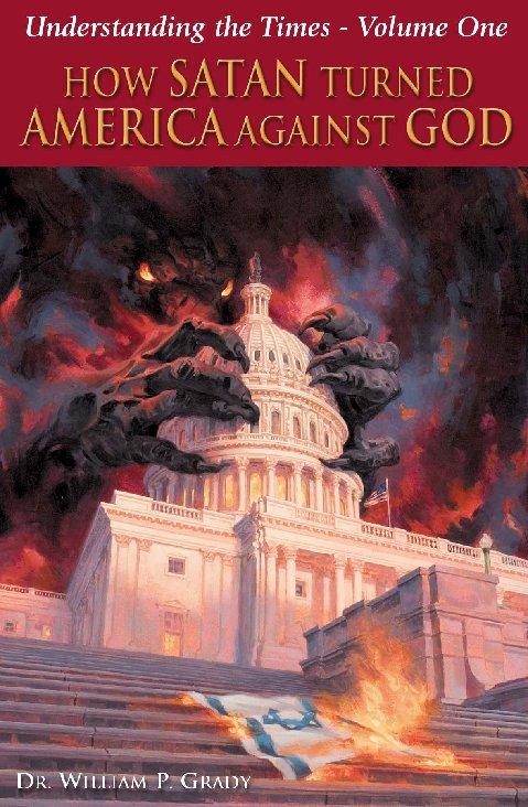 How Satan Turned America Against God