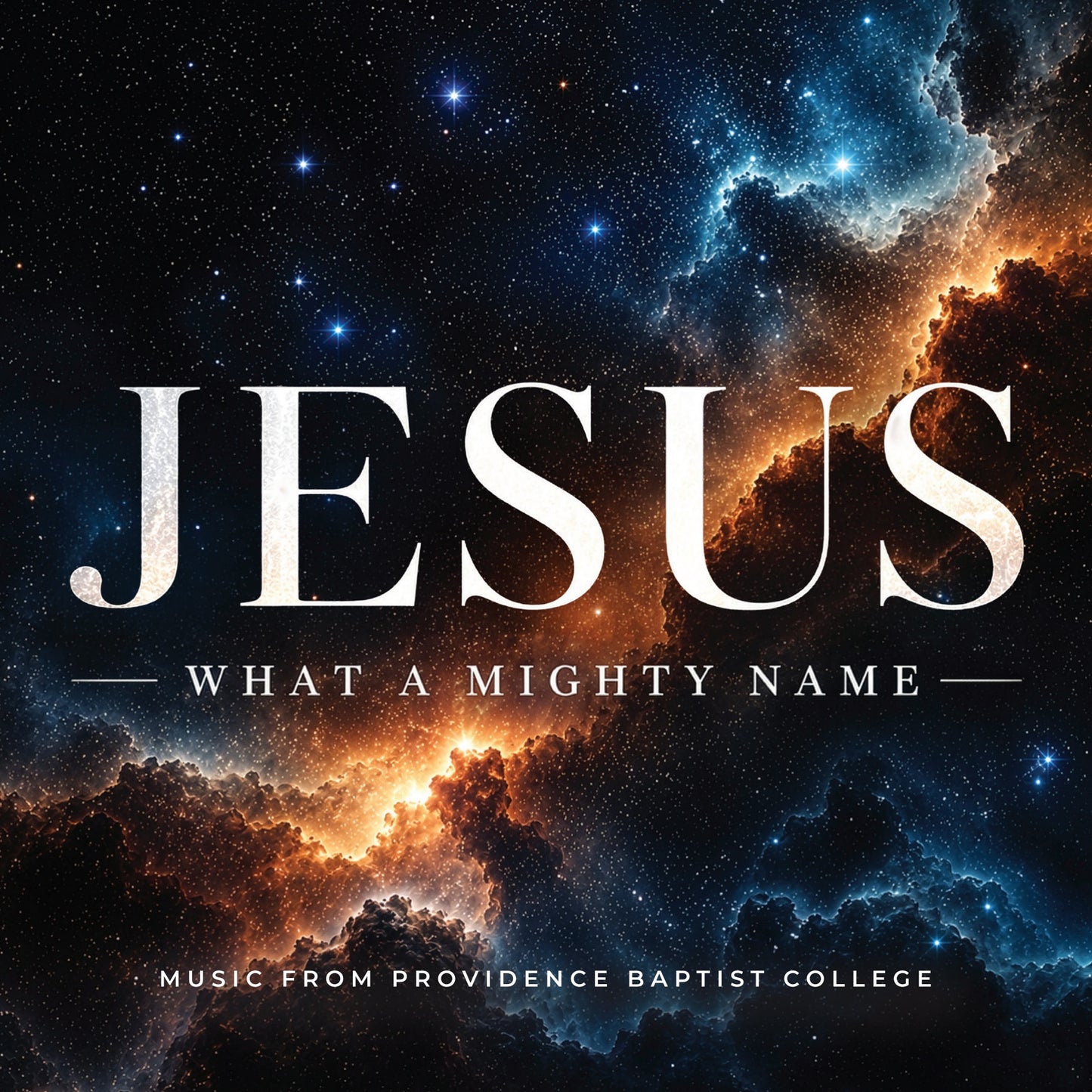 Jesus What A Mighty Name