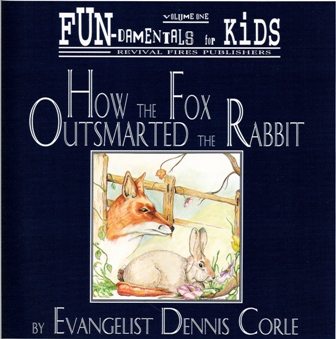 Fox Rabbit Book How the Fox Outsmarted the Rabbit (Dr. Dennis Corle) – NW Books