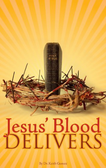 Jesus' Blood Delivers