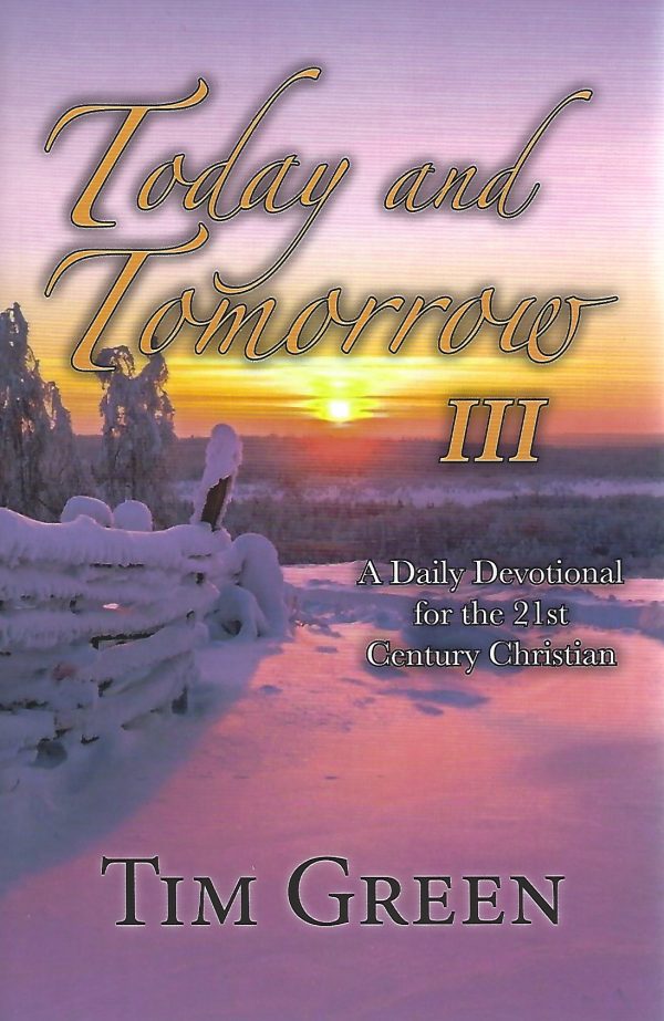 Today and Tomorrow III