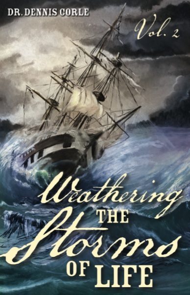 Weathering the Storms of Life - Volume 2