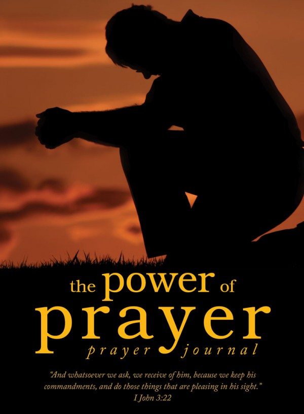The Power of Prayer