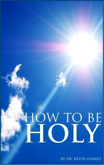 How to be Holy