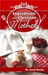 Ingredients of a Christian Mother