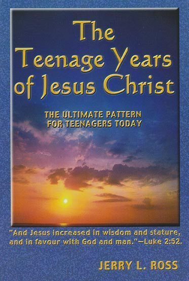 The Teenage Years of Jesus Christ