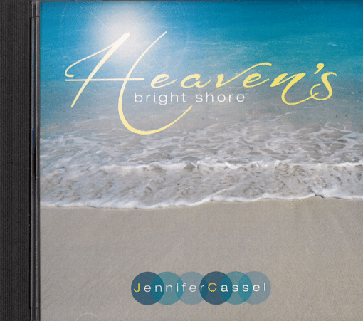 Heaven's Bright Shore