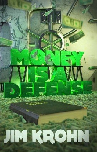 Money is a Defense