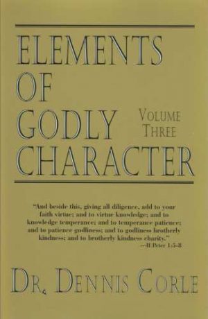 Elements of Godly Character Three