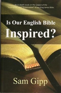 Is Our English Bible Inspired