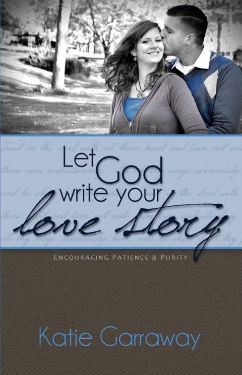 Let God Write Your Love Story