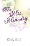 The Mrs. Ministry