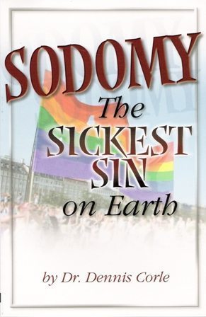 Sodomy: the sickest sin on earth