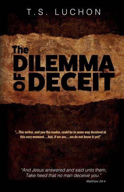 Dilemma of Deceit