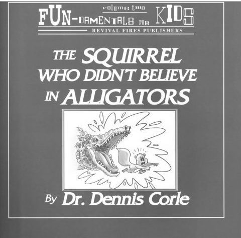 The Squirrel who Didn't Believe in Alligators