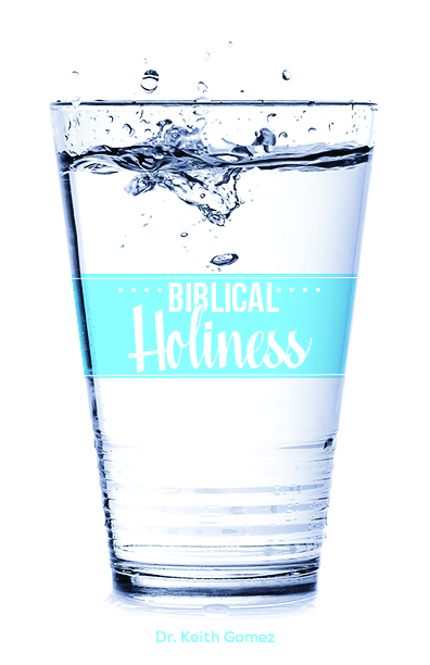 What is Biblical Holiness
